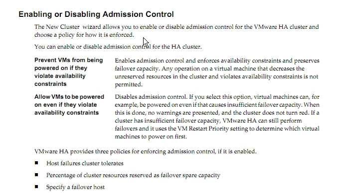 You can configure VMware HA to tolerate a specified number of host failures.