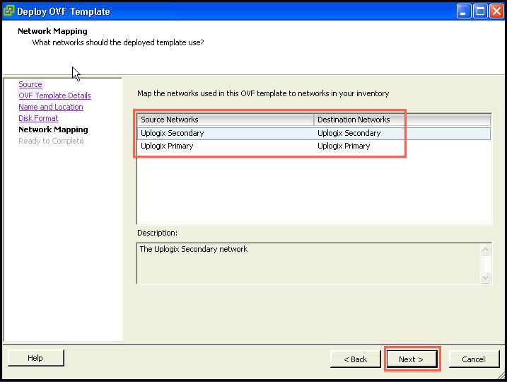 Verify that the Uplogix Primary and Uplogix Secondary source networks in the