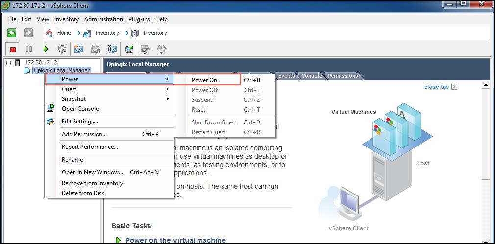 Power On the Uplogix Local Manager VM Right click on the local manager VM, click on Power, and click on