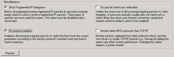 Checkbox Options - Miscellaneous section Option Block fragmented IP Datagrams Description When a connection is opened between two computers, they must agree on a Mass Transmission Unit (MTU).
