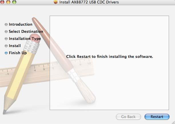 2. Installation 7. Please click Restart to reboot the Mac. 8.
