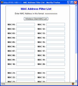 MAC Address Filtering Sets Access Point to Allow Connections Only From Specific Computers Based On