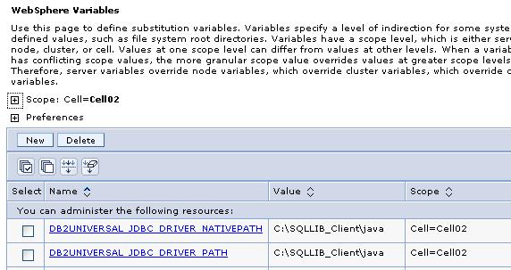 Figure 16 WebSphere variables 2. To add a new variable, click New, or click a variable name to update its properties. 3.