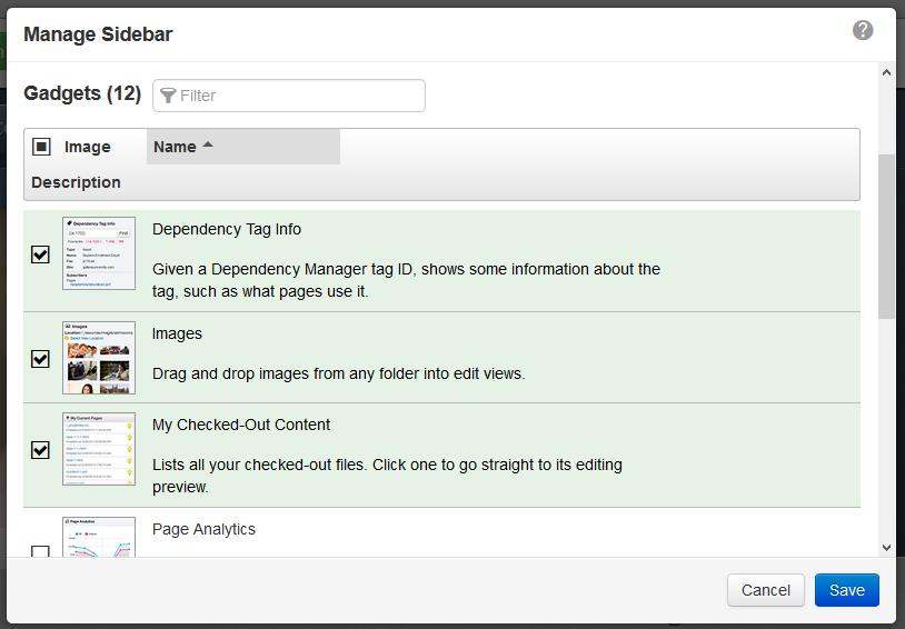 The Manage Sidebar modal shows the Sidebar gadgets that are available to the user. Gadgets that are currently configured to be available on the Sidebar are listed and can be filtered by name.