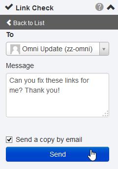 When the message is sent, it will appear in the user's inbox with "Link Check Gadget Results" as the subject