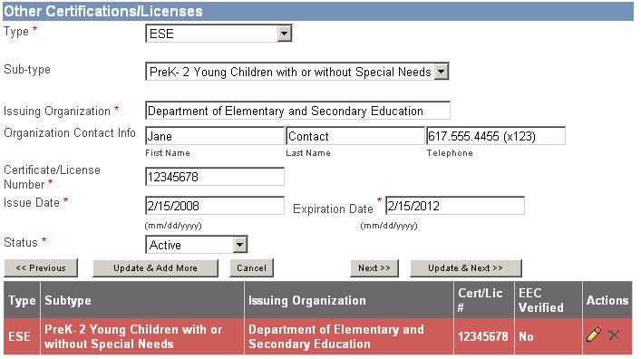 4.6. Add other non-eec certifications and/or licenses. Other licenses and certifications include those issued by ESE, Montessori schools, CDA, and others. 4.6.1.