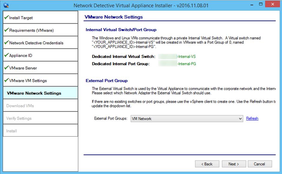 Step 8 Set VMware Server Settings The Internal Virtual Switch and Internal Port Group assigned to the Virtual Appliance will be displayed.