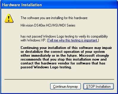 Figure 3 Hardware Installation on Windows XP OS 6. Click Yes or Continue Anyway to continue the hardware installation.