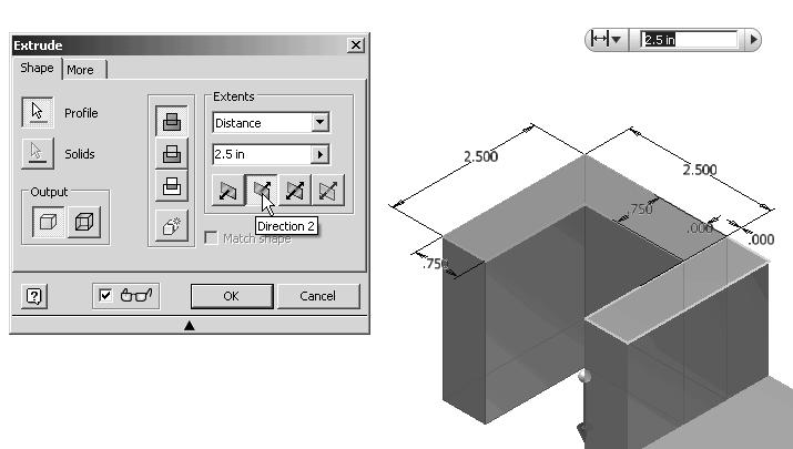 Parametric Modeling Fundamentals 2-29 12. In the Extrude popup window, enter 2.5 as the extrude distance as shown. 13.