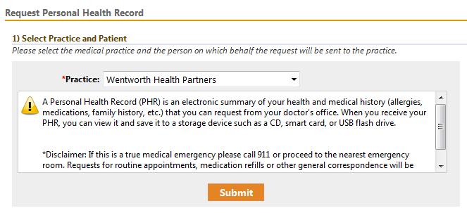 My Chart Tab Allows you to request your Personal Health Record (PHR). PHR is an electronic summary of your health and medical history (allergies, medications, family history, etc.). You can view it and save it to a storage device such as a CD, smart card, or USB flash drive.