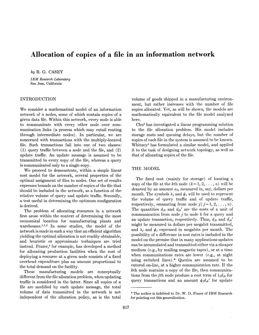 Allocatio of copies of a file i a iformatio etwork by R. G.