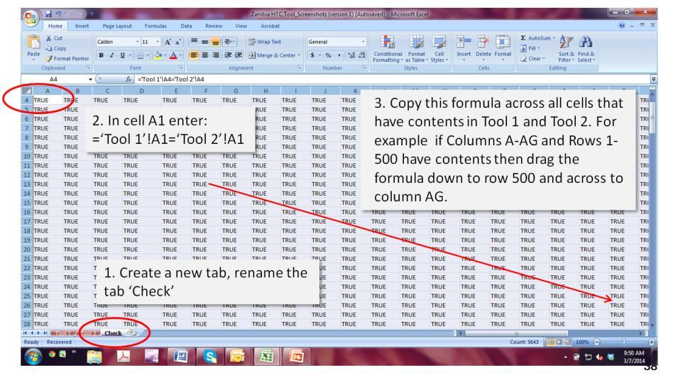 To do this, first create a new tab and rename it Check. In cell A1 of the Check tab enter the following formula: = Tool 1!A1= Tool 2!A1. Copy this formula across all cells that have contents in Tool 1 and Tool 2.