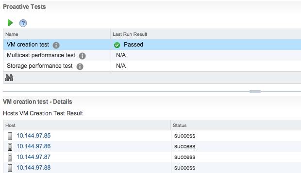 Proactive Tests vsan proactive tests enable administrators verify vsan configuration, stability, and performance to minimize risk and confirm that the datastore is ready for production use.