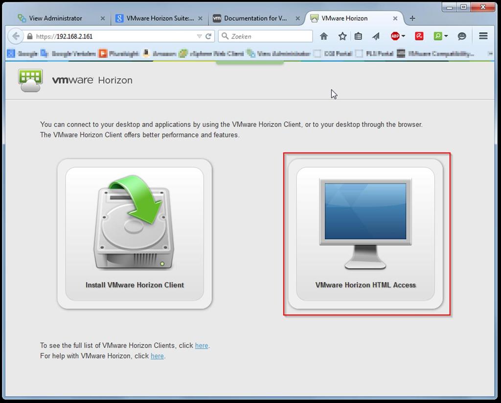Figure 4 - HTML access Tools Horizon View Administration Guide Horizon View Installation Guide VMware