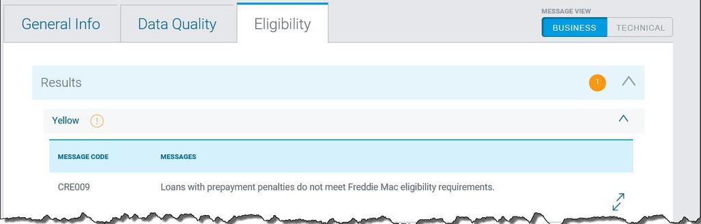 Evaluation Results Details Data Field Name Description This section provides several checks completed by Loan Closing Advisor to validate conformity with some Freddie Mac eligibility guidelines
