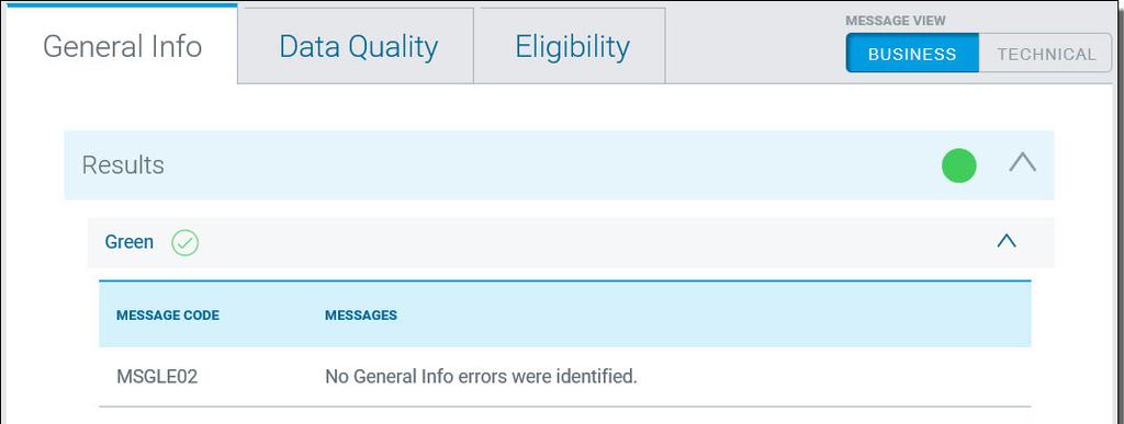 General Information Evaluation Results There are two types of error messages in the General Information section: General Information General Evaluation Message.