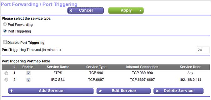 5. Select the Port Triggering radio button. The previous figure shows two port triggering rules. 6. In the Port Triggering Portmap Table, select the radio button for the service or application name.