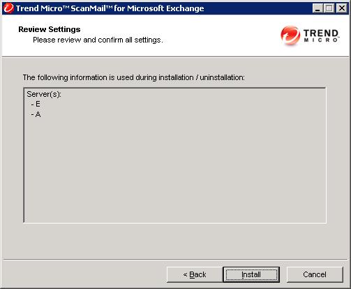 ScanMail for Microsoft Exchange 10.2 SP2 Installation and Upgrade Guide 8.