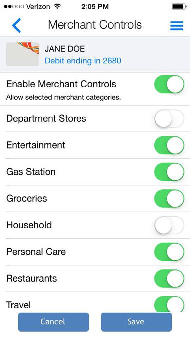 SETTING UP MERCHANT TYPES Members can configure preferences to allow and deny transactions at certain merchant types such as gas stations, restaurants, grocery stores, and more.
