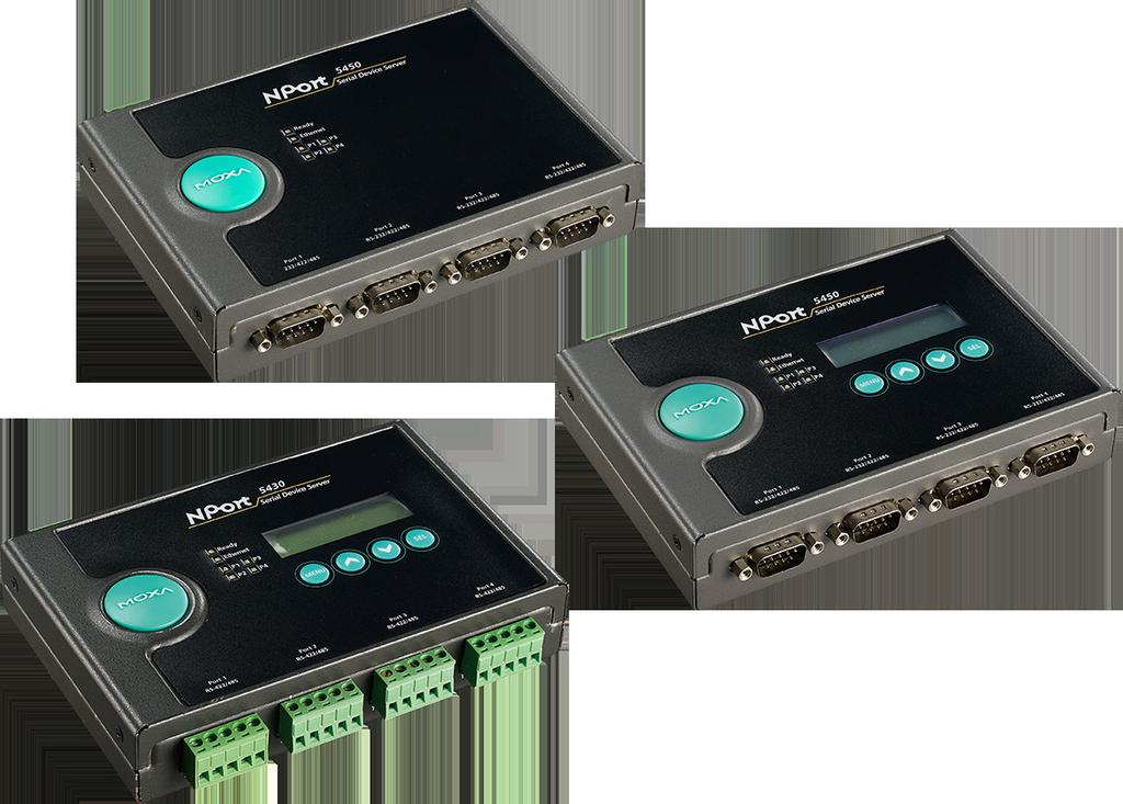 model) Network-Readiness for up to Four Serial Devices NPort 5400 device servers can conveniently and transparently connect up to four serial devices to an Ethernet network, allowing you to network