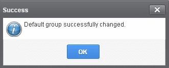 Click 'OK'. The selected group will be displayed as default group.