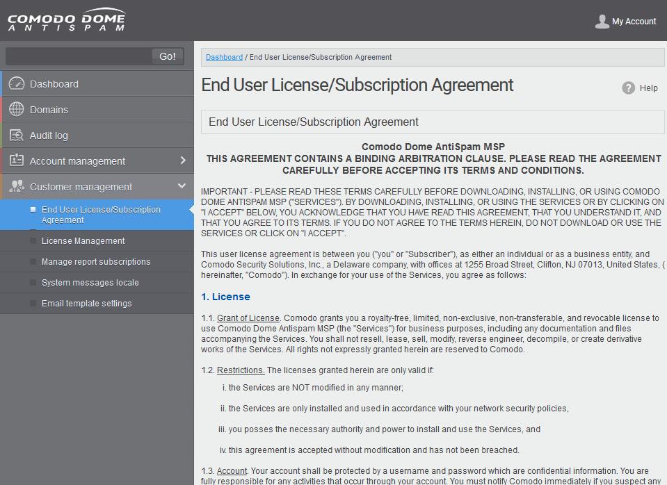 3.2.4.1 End User License and Subscriber Agreements The 'End User License / Subscription Agreement' interface displays the complete Comodo Dome Antispam - MSP End-User License and Subscriber Agreement.