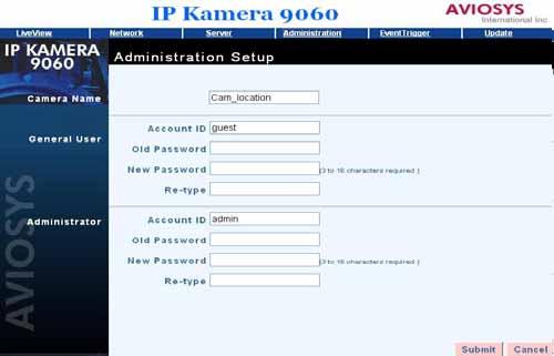 Administration setting In this page the user can set 9060A-MP (Mega Pixels) s Camera name, Administration s account, general user s account, and black list of IP address.