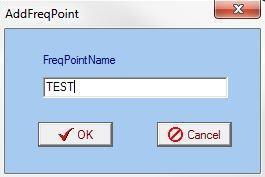 The Add Freq Point dialog box popes up when the user clicks the Add FreqPoint item in the Edit pull down menu on the