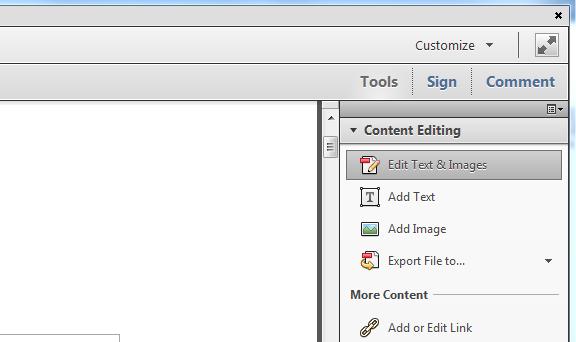 B. Editing Text in Adobe Acrobat You can make corrections to PDF documents using the Edit Text and Images tool. Find it on the Tools menu on the right side of the Acrobat window.