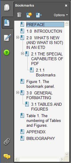C. Bookmarks Bookmarks are links that enable the reader of an ETD to easily navigate through the document chapter by chapter that allows