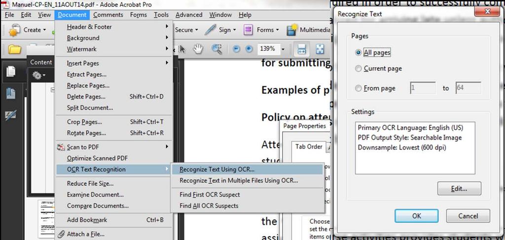 Figure 9: OCR text recognition in Adobe Acrobat 9 Pro There are several tools that can help in checking the accessibility of PDFs but we will recommend using Acrobat accessibility checker in addition
