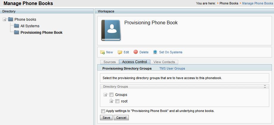 Associating Phone Book Access to Groups You can make one or more phone books available to each group of users. To associate phone book access to a group: 1.