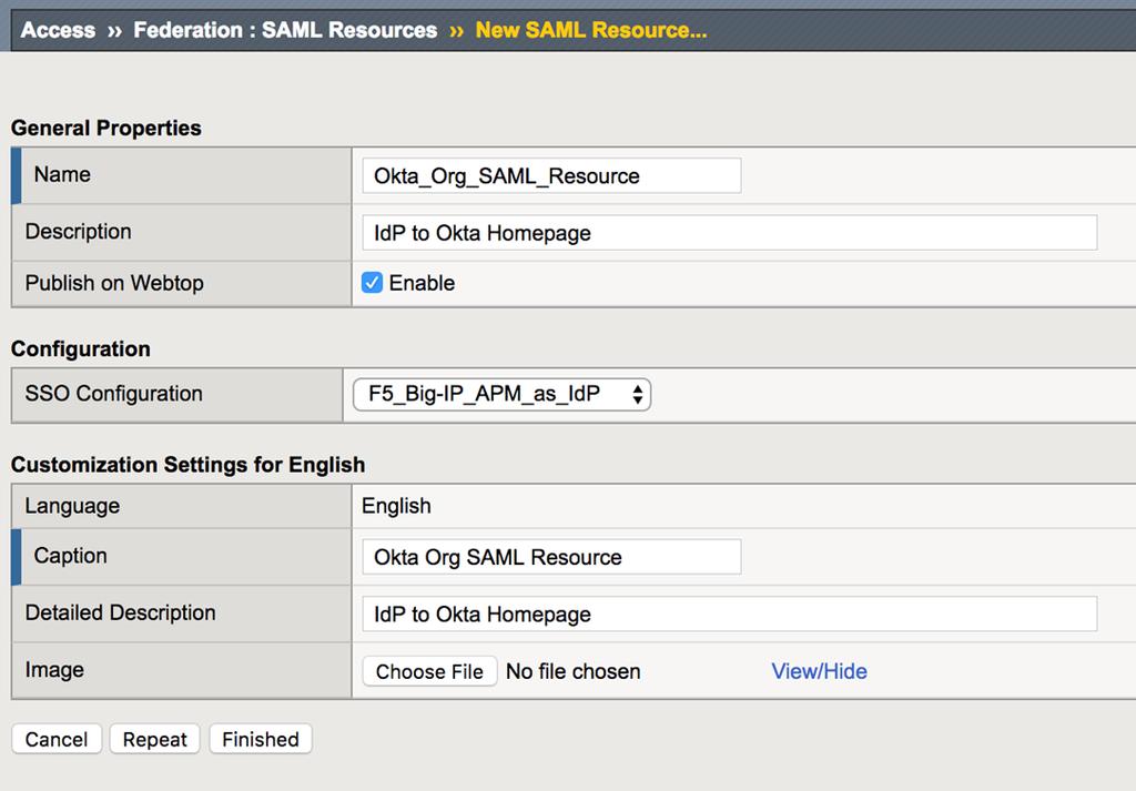Figure 26: Creating the SAML resource 2. Enter a unique Name and appropriate Description. 3. For Publish on Webtop, click Enable. 4.