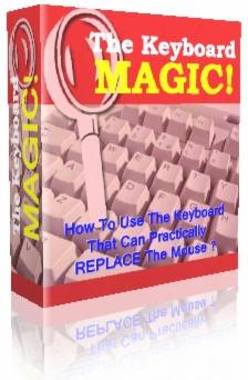 This is free ebook & may be freely distributed The Keyboard Shortcut Magic! Discover The MAGIC Of Your Keyboard That Can Practically REPLACE Your Mouse!