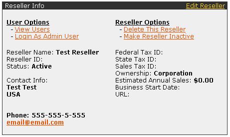 4. Fill out other fields that you know in order to narrow down the selection. Notice without entering any information, the filters form will return all Resellers.