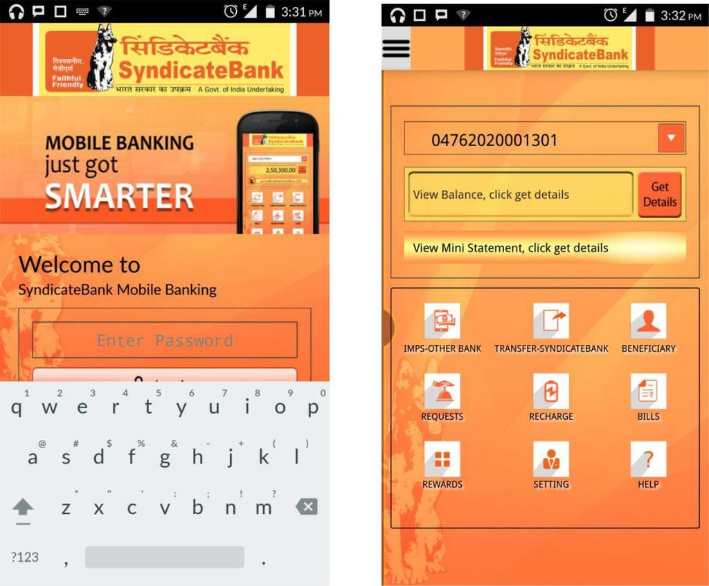 Once the MPIN and Login password is set, customer can access the Syndicate Bank Mobile Application.