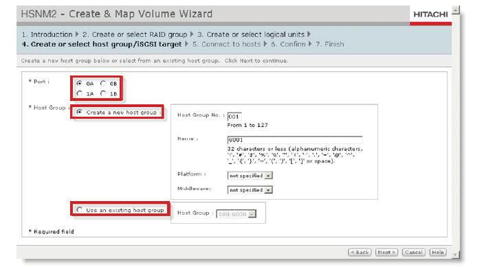 27 Figure 16. Hitachi Storage Navigator Modular 2 Create and Map Volume Wizard Having defined the basic elements, host groups were associated with host HBA WWNs to determine a path to the host.