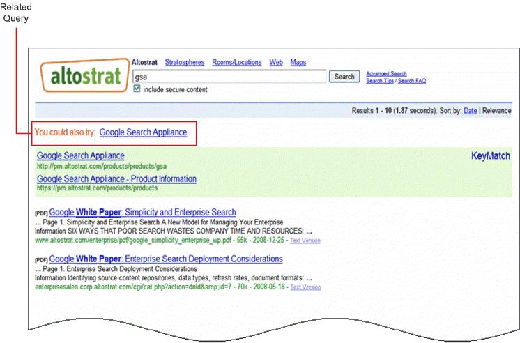 Suggesting Alternative Search Terms along with Results The Google Search Appliance can suggest alternative search terms to users for their original keyword searches with its related queries feature.