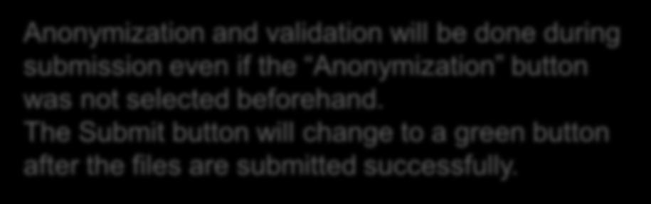 Anonymization and validation will be