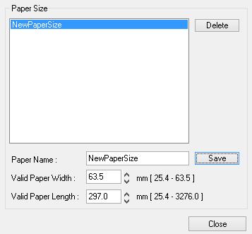 5-1-1 Paper Size Paper size of 76 x 3276 mm is selected by default, and the following sizes can be selected.