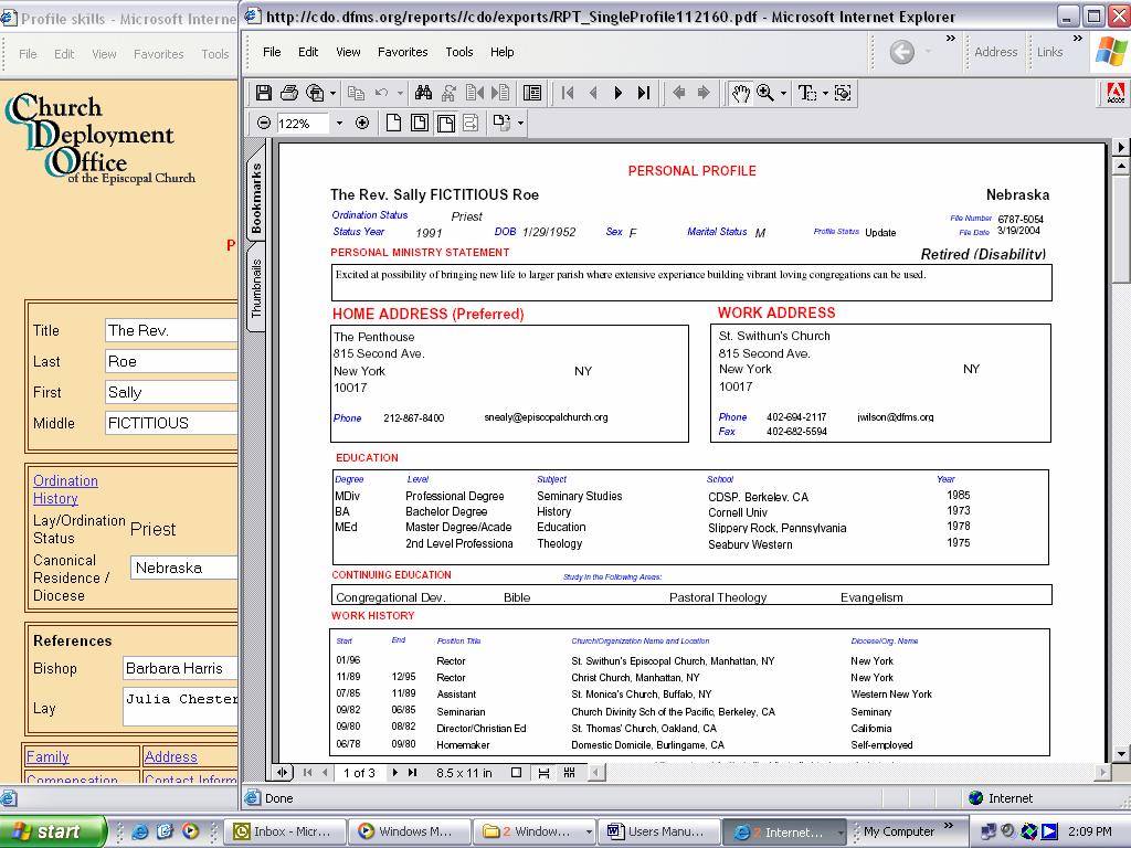 PRINT PROFILE From the Home Page, click on the Print Profile button. The Adobe Acrobat version of your Personal Profile will appear as a new window.
