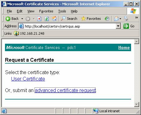 Select Request a certificate Click on Advanced