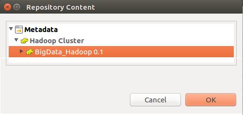 Click on the Hadoop Cluster Dropdown and then select BigData_Hadoop and click OK.