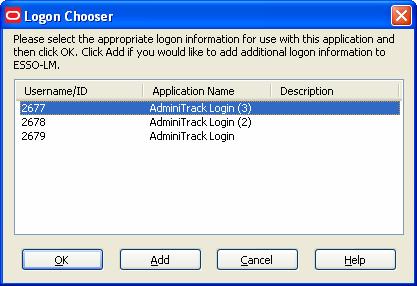 Creating and Using Logons When you open the application or Web site, ESSO-LM prompts you with the Logon Chooser dialog box.