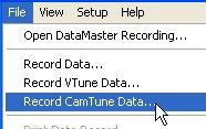 5.2. Setting-up to Record CamTune Data To record CamTune data, it is recommended that the user select the Record CamTune Data from the main form menu.