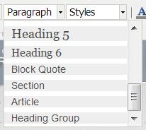 Format Drop-Down Overview The Format drop-down allows for an element to be applied to text by selecting the element from the list.