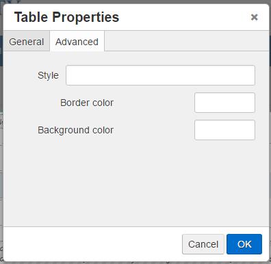 Advanced Properties Field Purpose Style Is populated by what you enter in the Border Color and Background Color Fields, and styles the table accordingly.
