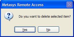 Figure 2: Select the Server Address to Delete 3. Click Delete Connection. A Do you want to delete selected item? confirmation dialog box appears (Figure 3).