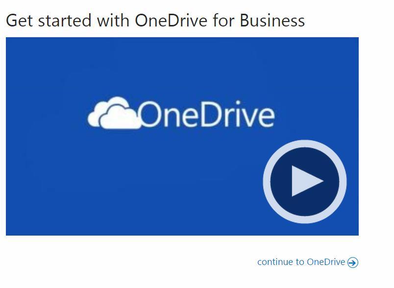 Using OneDrive Click the continue to