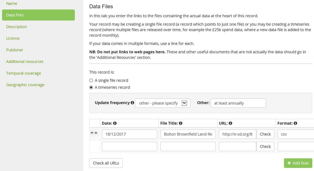 Add a file reference to the dataset In the Data Files section, set the record as a timeseries. This allows more than one file to be registered in the dataset, each with an effective date.